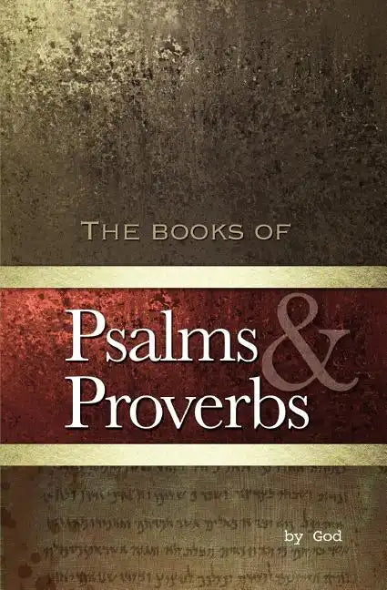 Psalms and Proverbs - Paperback