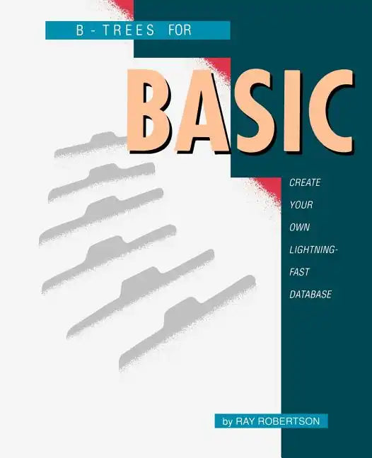 B-Trees for BASIC - Paperback