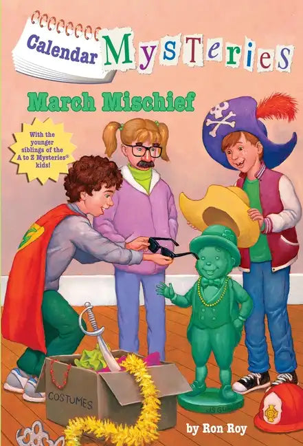 Calendar Mysteries #3: March Mischief - Paperback
