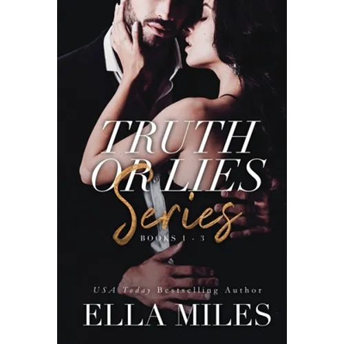 Truth or Lies Series: Books 1-3 - Paperback