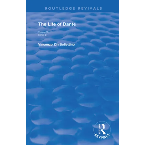 The Life of Dante - Paperback
