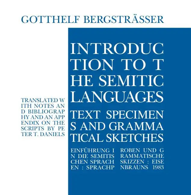Introduction to the Semitic Languages: Text Specimens and Grammatical Sketches - Paperback