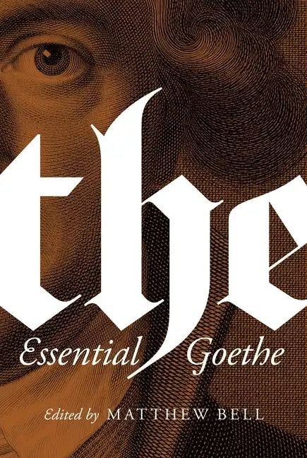 The Essential Goethe - Paperback