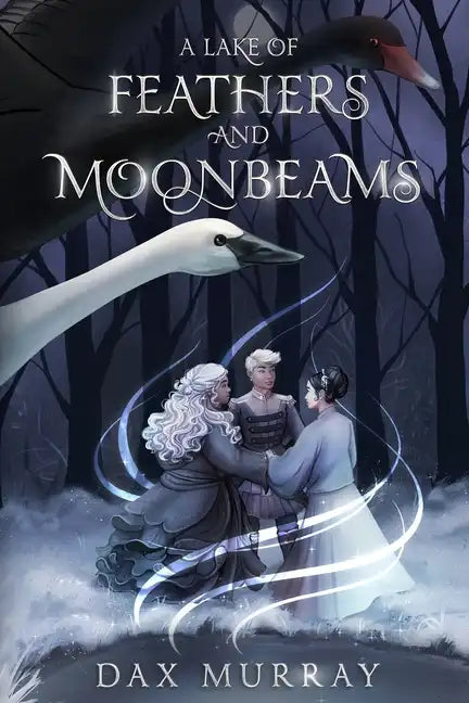 A Lake of Feathers and Moonbeams - Paperback