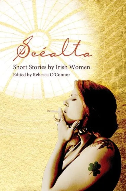 Scéalta: Short Stories by Irish Women - Paperback