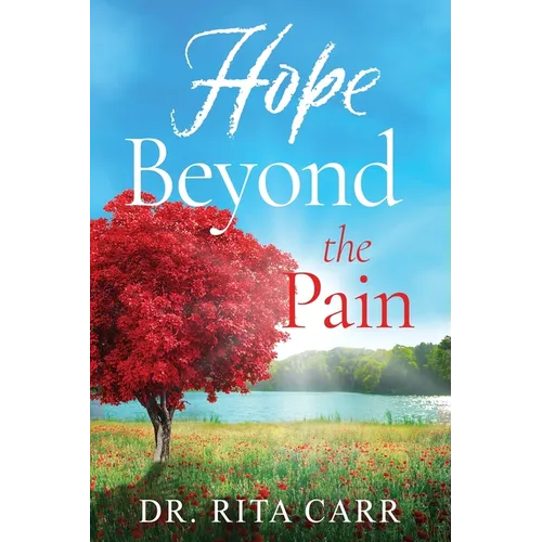 Hope Beyond the Pain - Paperback