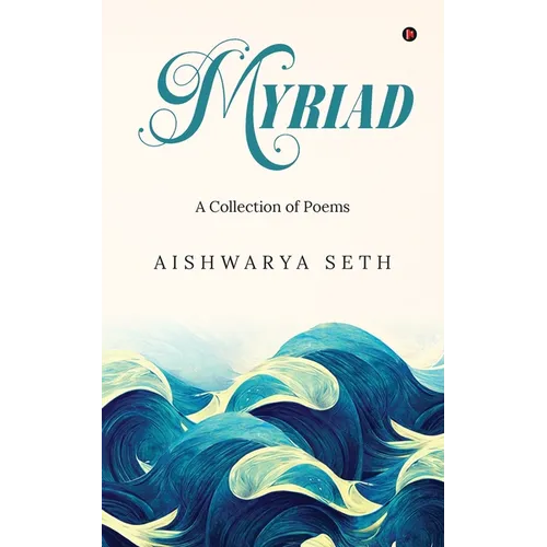 Myriad: A Collection of Poems - Paperback