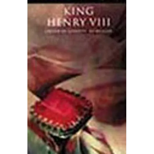 King Henry VIII: Third Series - Hardcover