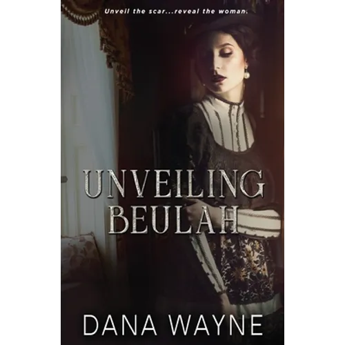 Unveiling Beulah - Paperback