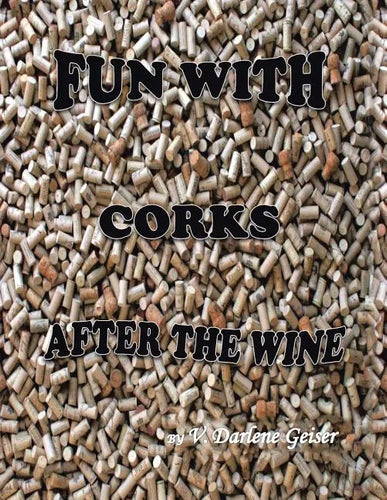 Fun with Corks After the Wine - Paperback