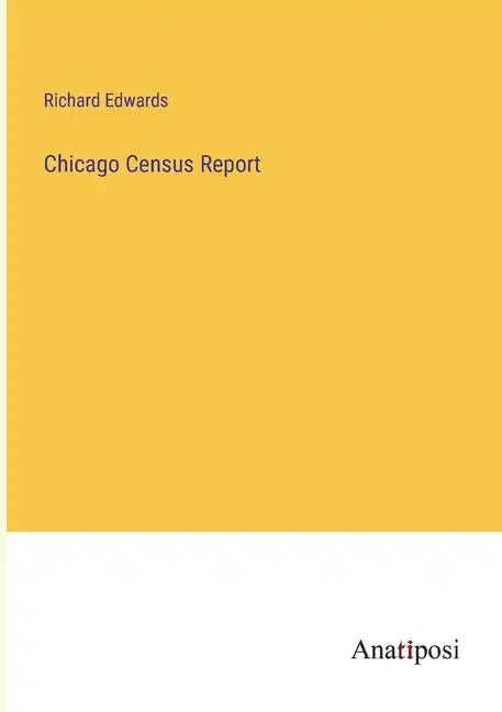 Chicago Census Report - Paperback