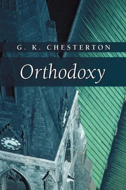 Orthodoxy - Paperback