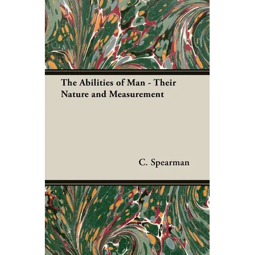 The Abilities of Man - Their Nature and Measurement - Paperback