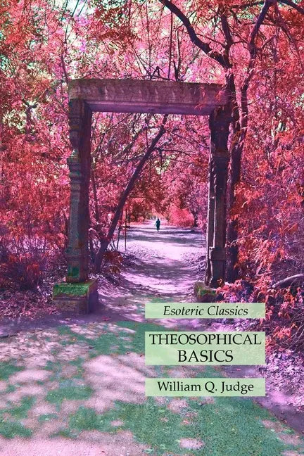 Theosophical Basics: Esoteric Classics - Paperback