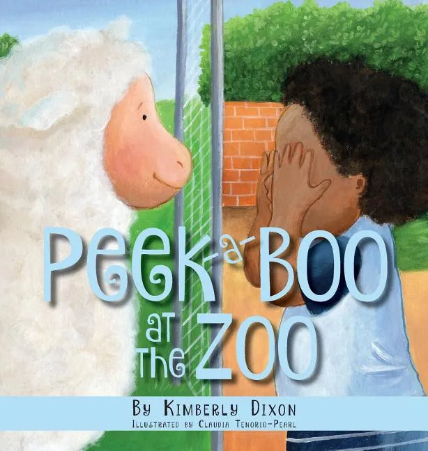 Peek-a-Boo at the Zoo - Hardcover