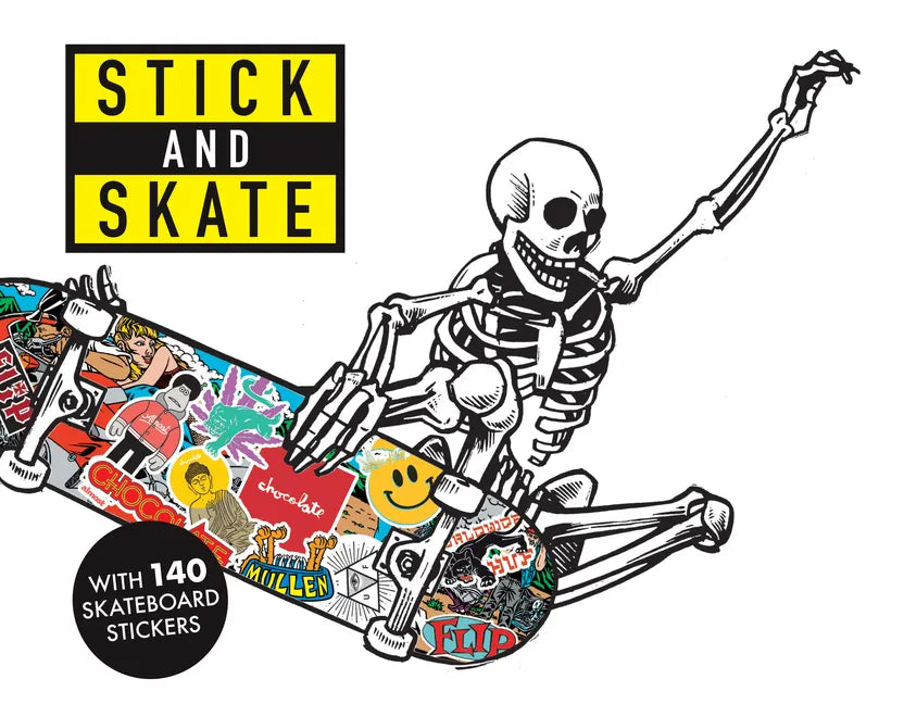 Stick and Skate: Skateboard Stickers - Paperback