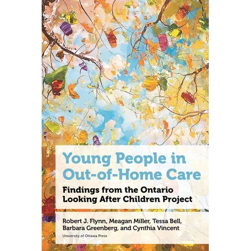 Young People in Out-Of-Home Care: Findings from the Ontario Looking After Children Project - Paperback