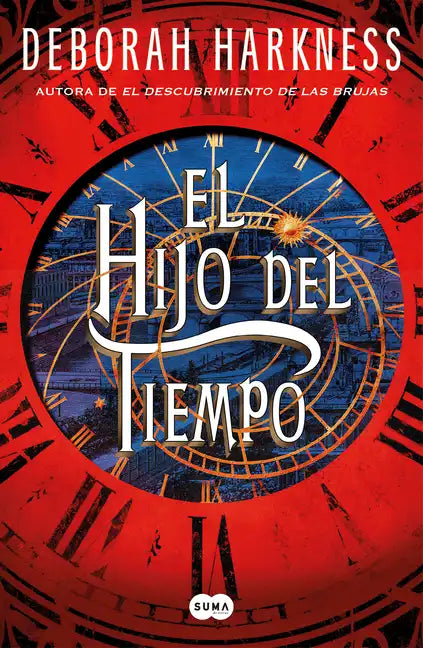 El Hijo del Tiempo / Time's Convert - Hardcover