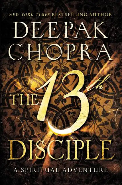 The 13th Disciple: A Spiritual Adventure - Paperback
