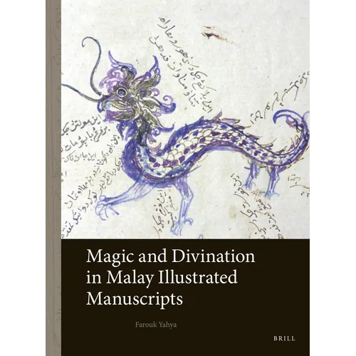 Magic and Divination in Malay Illustrated Manuscripts - Paperback