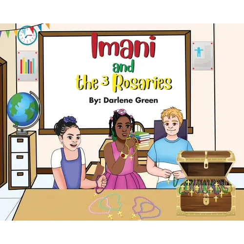 Imani and the 3 Rosaries - Hardcover