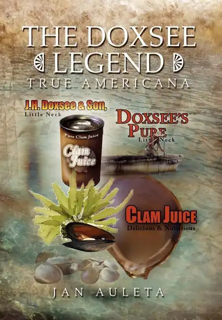 The Doxsee Legend - Hardcover