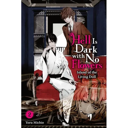 Hell Is Dark with No Flowers, Vol. 2 (Light Novel) - Paperback