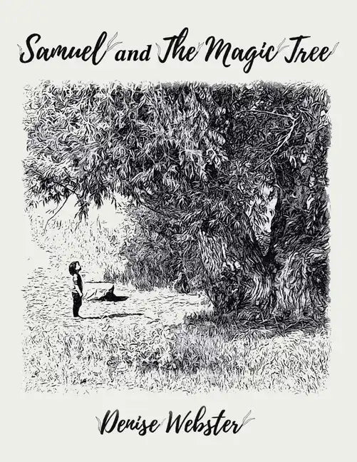 Samuel and the Magic Tree - Paperback