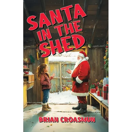 Santa in the Shed - Paperback