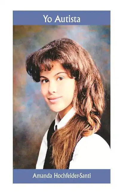 Yo Autista - Paperback