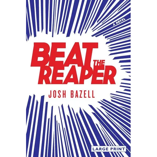 Beat the Reaper - Paperback