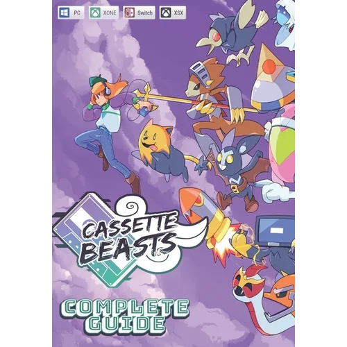 Cassette Beasts Complete Guide: Tips, Tricks, Strategies, Cheats, Hints and More! - Paperback