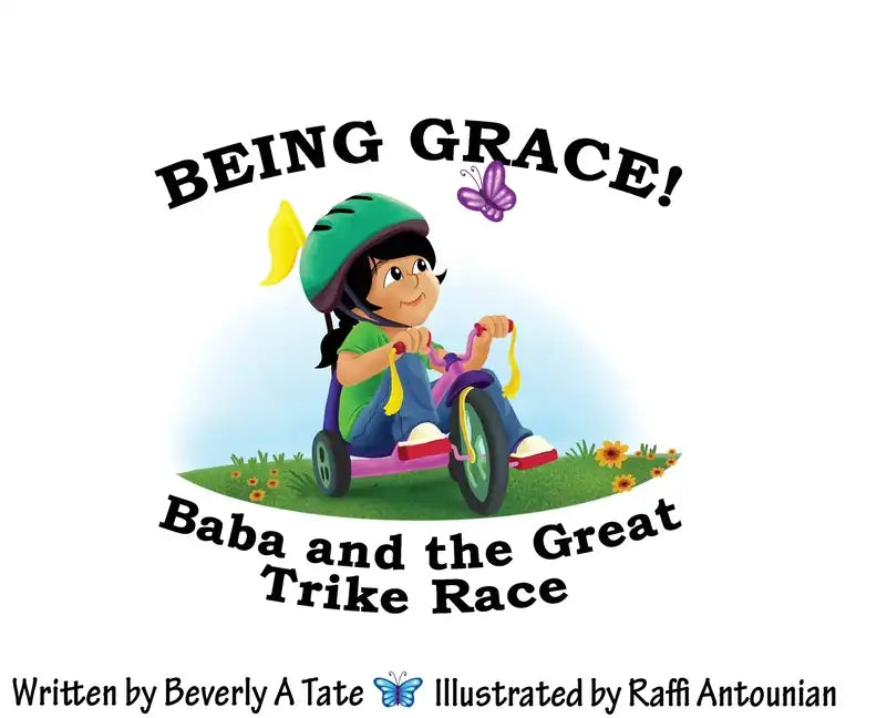 Being Grace: Baba and the Great Trike Race - Hardcover