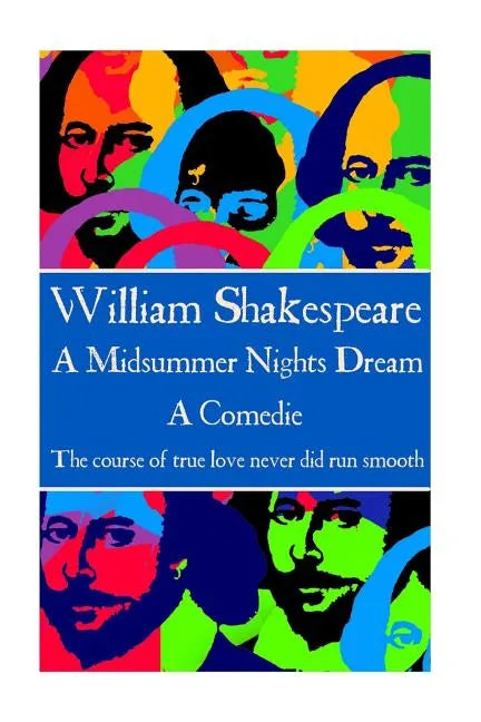 William Shakespeare - A Midsummer Nights Dream: 