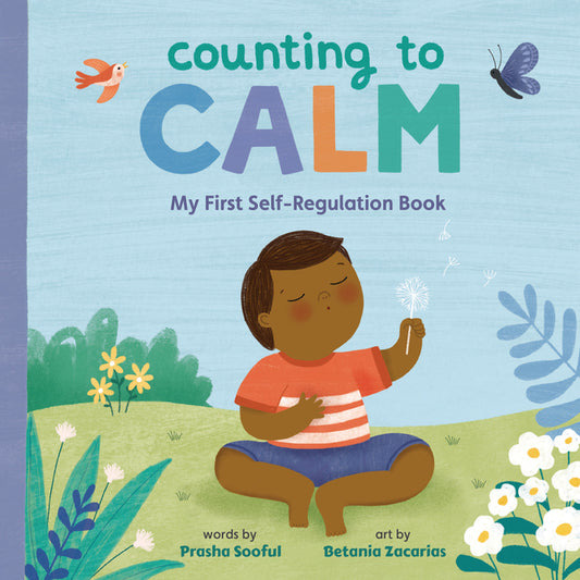 Counting to Calm: My First Self-Regulation Book - Board Book