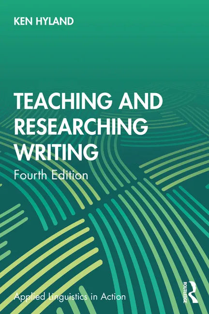 Teaching and Researching Writing - Paperback