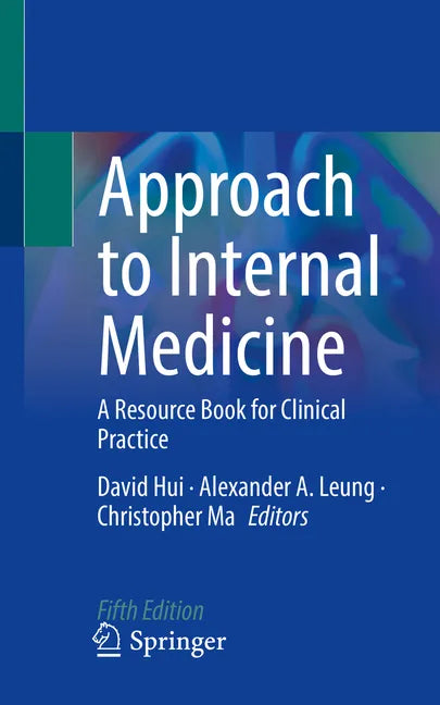 Approach to Internal Medicine: A Resource Book for Clinical Practice - Paperback