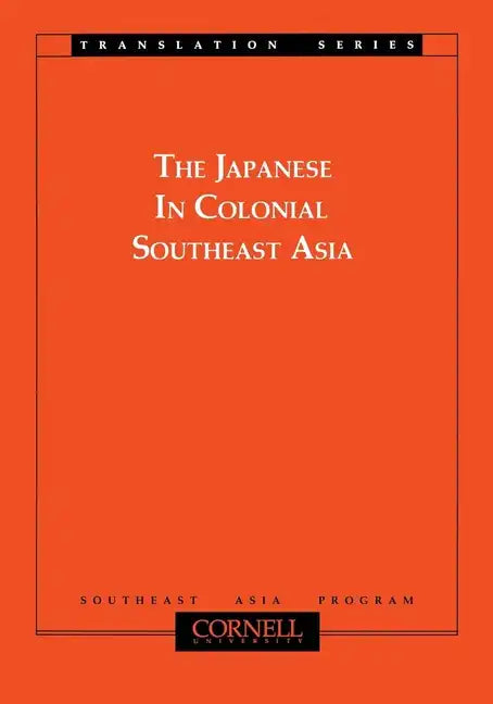 Japanese in Colonial Southeast Asia - Paperback