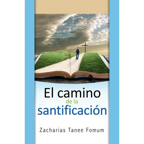 El Camino de la Santificacion - Paperback