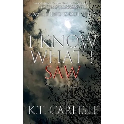 I Know What I Saw - Paperback