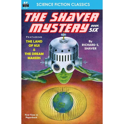 The Shaver Mystery, Book Six - Paperback