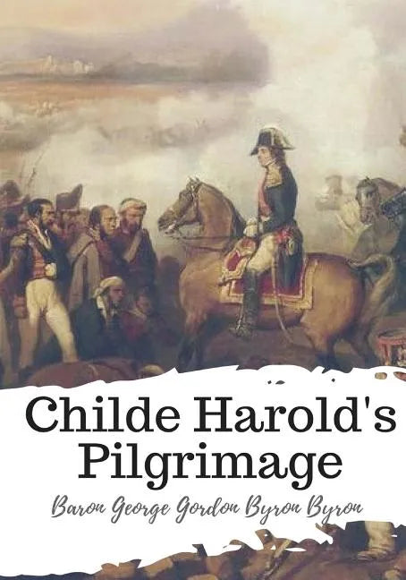 Childe Harold's Pilgrimage - Paperback