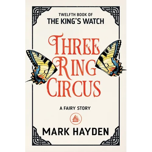 Three Ring Circus: A Fairy Story - Paperback