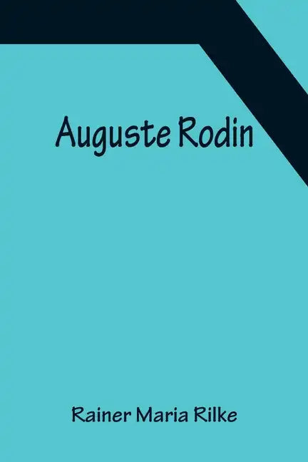 Auguste Rodin - Paperback