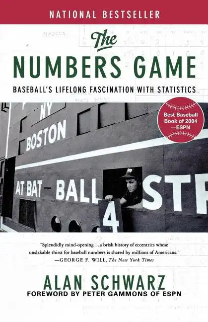 The Numbers Game: Baseball's Lifelong Fascination with Statistics - Paperback