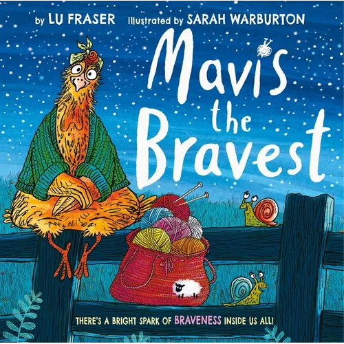 Mavis the Bravest - Hardcover