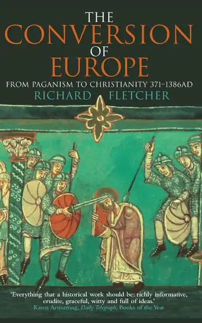 The Conversion of Europe - Paperback