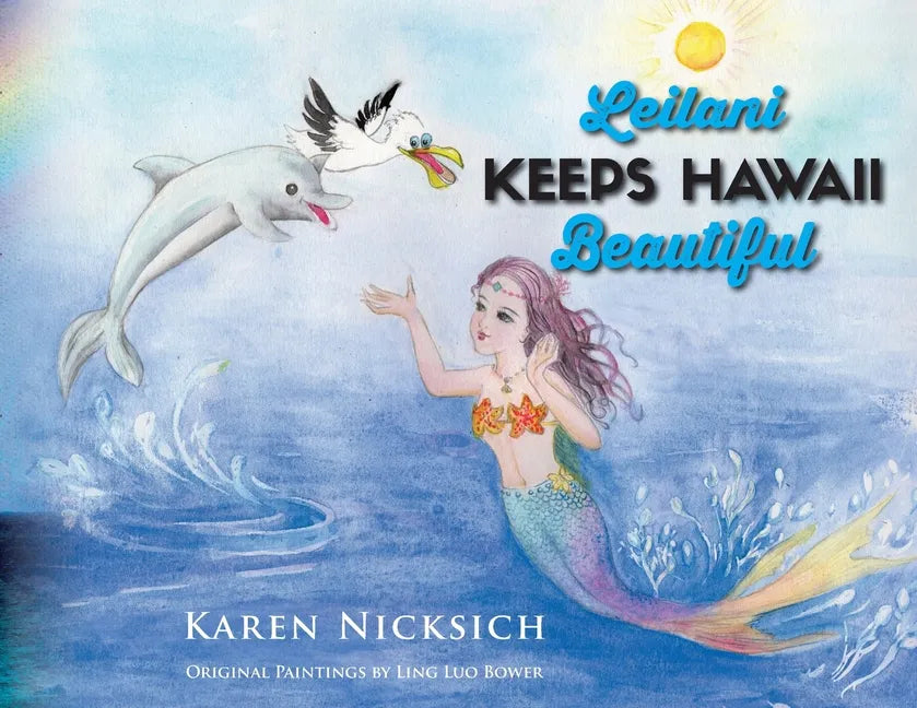 Leilani Keeps Hawaii Beautiful - Paperback