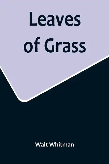 Leaves of Grass - Paperback