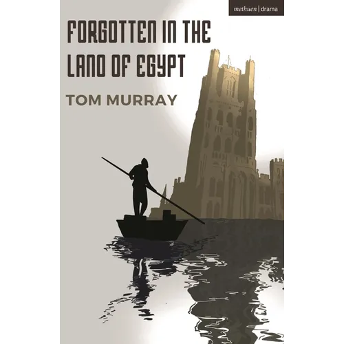 Forgotten in the Land of Egypt - Paperback